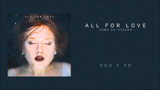 All For Love · Vos Y Yo [upl. by Nuhsar]