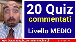 20 QUIZ  livello medio  commentati in diretta da Simone Chiarelli 2112024 [upl. by Winsor]