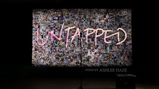 Untapped Motivation A Poem by Ashlee Haze [upl. by Nakah354]