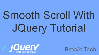 Smooth Scroll Tutorial Using jQuery [upl. by Randolph]