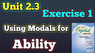 Exercise 1 using modals for ability unit 23 class 9 new English book  Sindh board  unit 23 ex 1 [upl. by Schaeffer]