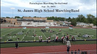 20240921 •St James High School Marching Band •Farmington Marching Invitational [upl. by Ehtnax]