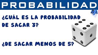 Probabilidad de un evento simple con un dado  Ejemplo 3 [upl. by Hakvir]