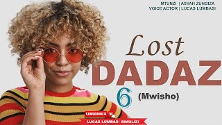 LOST DADAZ  MWISHO [upl. by Carola]