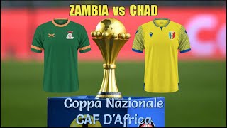 Zambia vs Ciad  Coppa Nazionale CAF dAfrica  live [upl. by Dnalwor743]