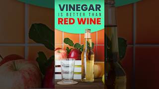 Vinegar is better than Red Wine  Scientific Research [upl. by Palermo144]