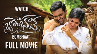 Bombhaat Telugu Full Movie 4K  Sai Sushanth  Chandini Chowdary  Simran Choudhary  Silly Monks [upl. by Garrott762]