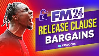 FM24 Release Clause BARGAINS  Football Manager 2024 Best Players [upl. by Hsara]