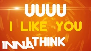 INNA  I Like You  Lyrics Video [upl. by Quillon]