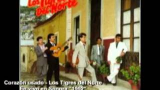 Corazón usado  Los Tigres del Norte En vivo [upl. by Scottie]