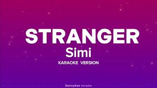 Simi  Stranger Karaoke version [upl. by Ray]