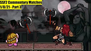 SSF2 Commentary Matches  1821  Part 3 [upl. by Llemaj]