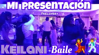 Mi presentación keilani baile x yaelover 💃🕺 [upl. by Korie]