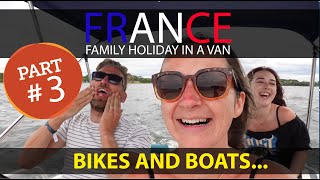 CAMPER VAN Family Holiday to FRANCE BOATS AND BIKES  BORDEAUX  Camping Au Lac De Biscarrosse [upl. by Koren]