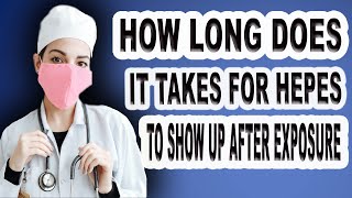 How Long Does It Take For Herpes To Show Up After Exposure [upl. by Tini]