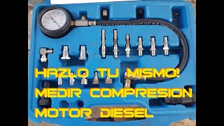 Como Tomar Compresión Motor Diesel  Hazlo TU MISMO [upl. by Norm645]