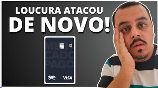 URGENTE MERCADO PAGO ENLOUQUECE E ATACA DE NOVO E CLIENTES DO CARTÃO DE CRÉDITO FICAM EM ÊXTASE [upl. by Tiernan452]