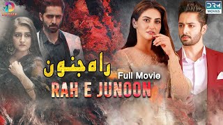 Rah e Junoon راہ جنون  Full Film  Danish Taimoor Hiba Bukhari  A Love And Hate Story  C4B1F [upl. by Fidelas907]