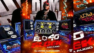 DEMBOW DOMINICANO DOBLE TONO JUNIO 2023 EL 40 GLOCK CAR AUDIO DJ JORGE ALEXANDER [upl. by Maryanna712]