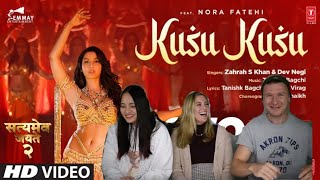 Kusu Kusu Song Ft Nora Fatehi Satyameva Jayate 2  REACTION foreigners reaction [upl. by Aamsa39]