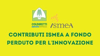 Fondo Innovazione agricoltura 2023 ISMEA  Focus sui giovani agricoltori  incentivi a fondo perduto [upl. by Zink70]