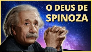 O que é o Deus de Spinoza E por que Einstein o admirava [upl. by Naanac237]