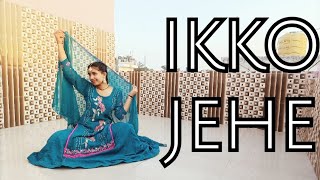 ikko jehe  Dance cover by  Dancing girl sandhu [upl. by Ado]