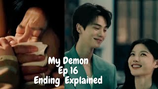 My Demon Episode 16 PreRelease HAPPY ENDING Explained ENG SUB [upl. by Lucias83]