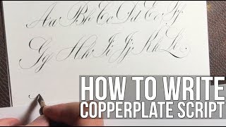 How to write Copperplate Calligraphy Alphabet [upl. by Rivalee]