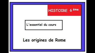 6ème HISTOIRE cours Les origines de Rome [upl. by Neellek]