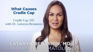 Cradle Cap 101 with Dr Latanya Benjamin [upl. by Samau]