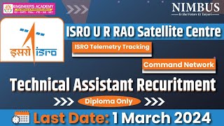 ISRO RECRUITMENT 2024  ISRO Technical Assistant Vacancy 2024 Syllabus Eligibility Complete Detail [upl. by Suhsoj]