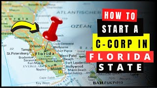 How to Start a C Corp in Florida in 2024 CCorporation Online  Incorporate in Florida FL State [upl. by Ern]