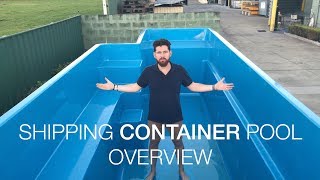 Shipping Container Pool Overview [upl. by Ayhdnas]