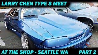 LARRY CHEN TYPE S MEET AT THE SHOP SEATTLE WA PART 2 [upl. by Shiri154]