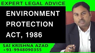 Environment Protection Act 1986  Sai Krishna Azad High Court Lawyer  LAW MEDIA [upl. by Abra]