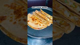 Roti Tacos Recipe shorts recipe youtubeshorts [upl. by Carlotta]