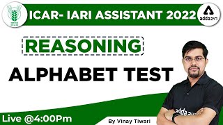 ICAR IARI Assistant 2022  ICAR Reasoning Classes  Alphabet Test by Vinay Tiwari [upl. by Airlie]