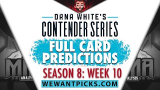 DWCS 2024 Week 10 FULL CARD Predictions [upl. by Llyrrad]