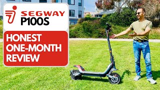 Honest OneMonth Review of my Segway P100S Electric Scooter 🛴 [upl. by Yatnwahs686]