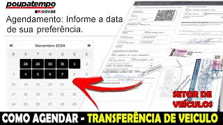 COMO AGENDAR TRANSFERÊNCIA DE VEÍCULO NO DETRAN POUPATEMPO  SERVIÇO DE VEICULO [upl. by Base697]