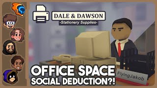 Unhinged Office Space Social Deduction  Dale amp Dawson Stationery Supplies [upl. by Jasen]