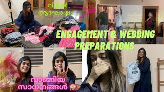 Pre Engagement Arrangements🙈എന്റെ Dress മൊത്തം കൊടുത്തുWardrobe SettingThings I bought💯Hila❤️ [upl. by Havot66]