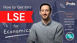 HOW TO GET INTO LSE FOR ECONOMICS  CAREER PLAN ENTRY REQUIREMENTS WORK EXPERIENCE [upl. by Horst]