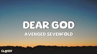 Avenged Sevenfold  Dear God Lyrics Video [upl. by Leesa]