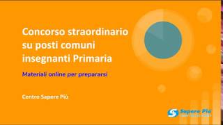 Percorso Formativo online di Preparazione Concorso Straordinario Primaria con UDA [upl. by Leivad121]