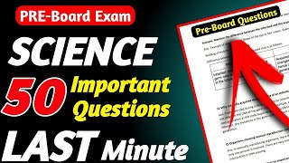 ये ही Questions आएंगे Pre Board के पेपर🔥Class10 Science important questionsScience Pre Board Paper [upl. by Oalsecnew47]