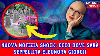 ELEONORA GIORGI LA NOTIZIA SHOCK SCONVOLGE TUTTI quot LEI E Mquot [upl. by Topping765]