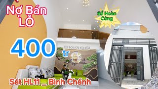 Đỗ Nợ Bán Lỗ 400tr Căn Nhà Cấp 4 Gác Lửng sổ đã Hoàn Công hẻm ôtô gần chợ  nhà bình chánh giá rẻ [upl. by Winshell]