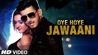 Esho Oye Hoye Jawaani Official Video Latest Pop Song 2016 [upl. by Saideman773]